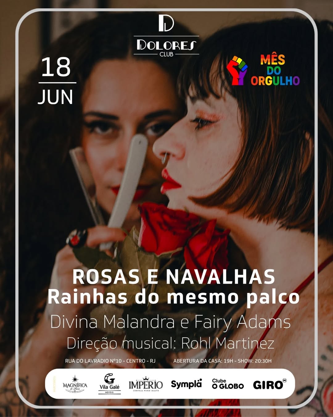 Rosas e Navalhas — Dolores Club, Rio de Janeiro