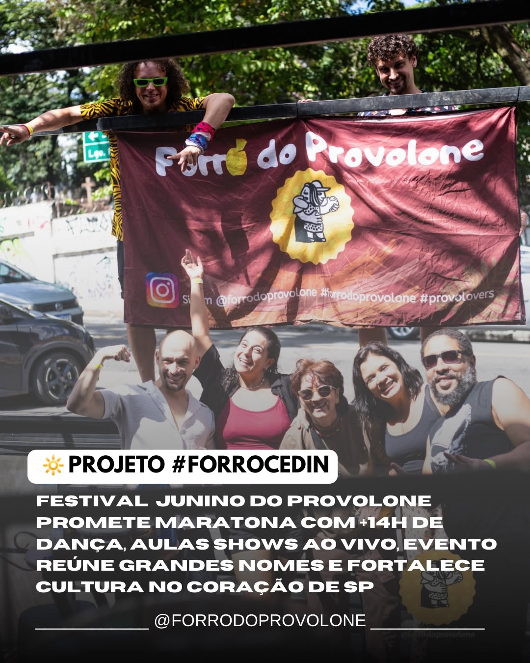 Festival Junino do Provolone — Forró do Provolone, Pinheiros, São Paulo
