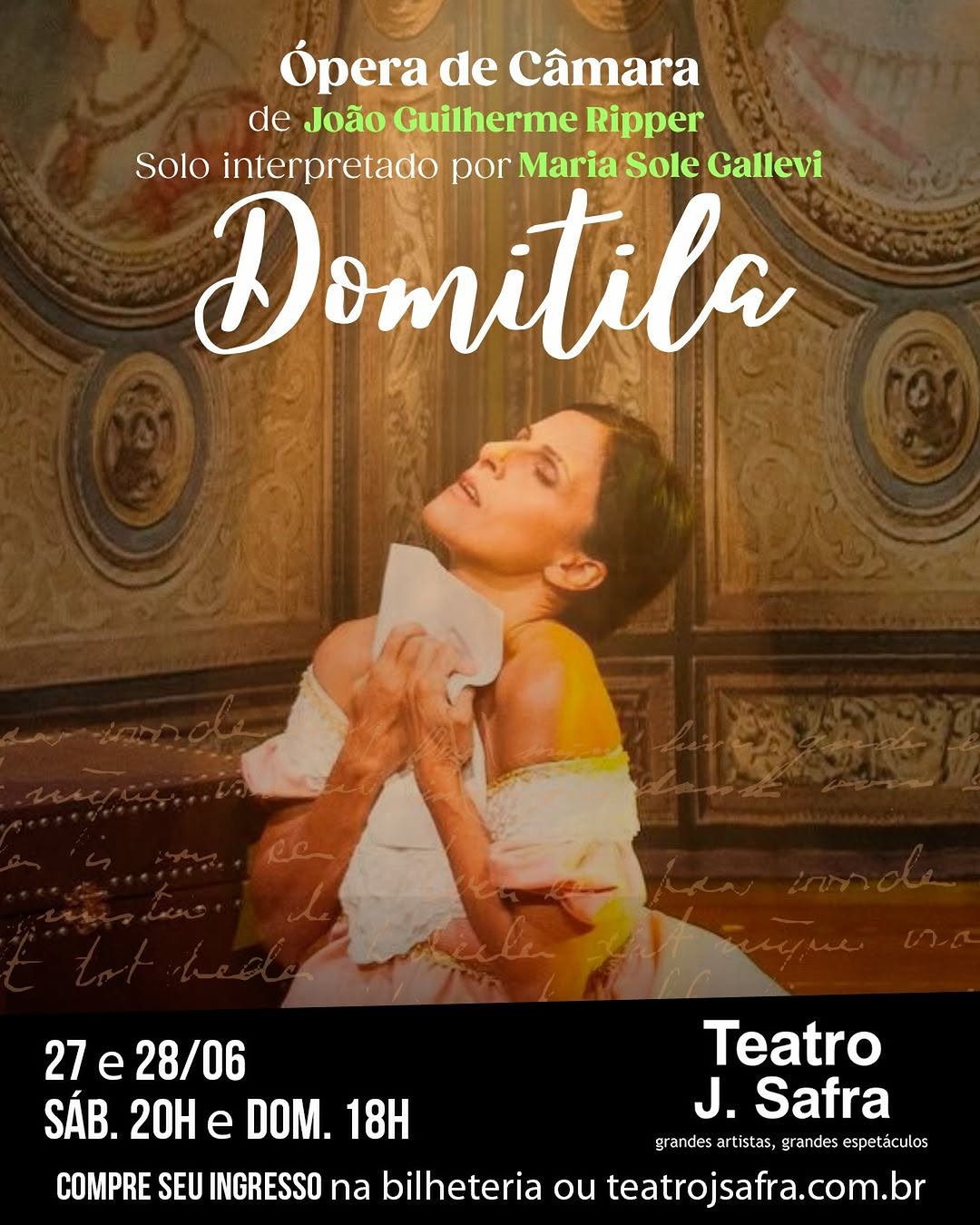 Domitila: Uma Ópera de Câmara em um Ato — Teatro J. Safra, Barra Funda, São Paulo