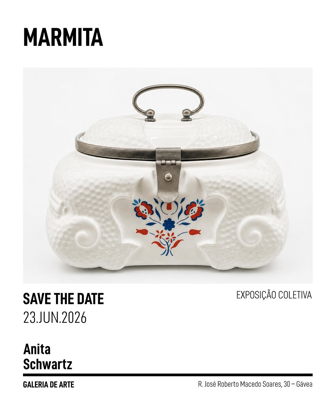 MARMITA - Visitação — Anita Schwartz Galeria de Arte, Gávea, Rio de Janeiro