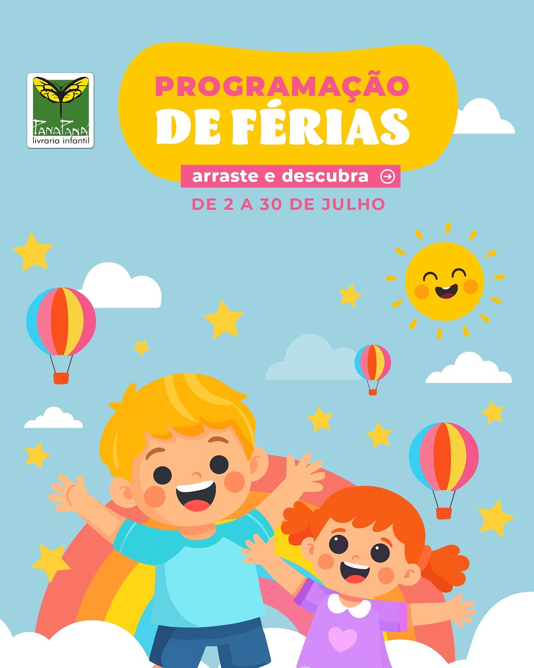 Férias na PanaPaná — PanaPaná Livraria Infantil, Vila Mariana, São Paulo