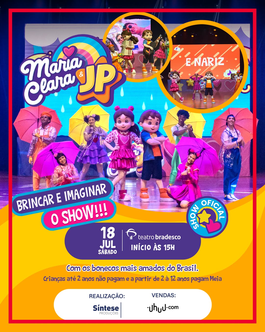 Show de Bonecos de Maria Clara & JP — Teatro Bradesco, Barra Funda, São Paulo