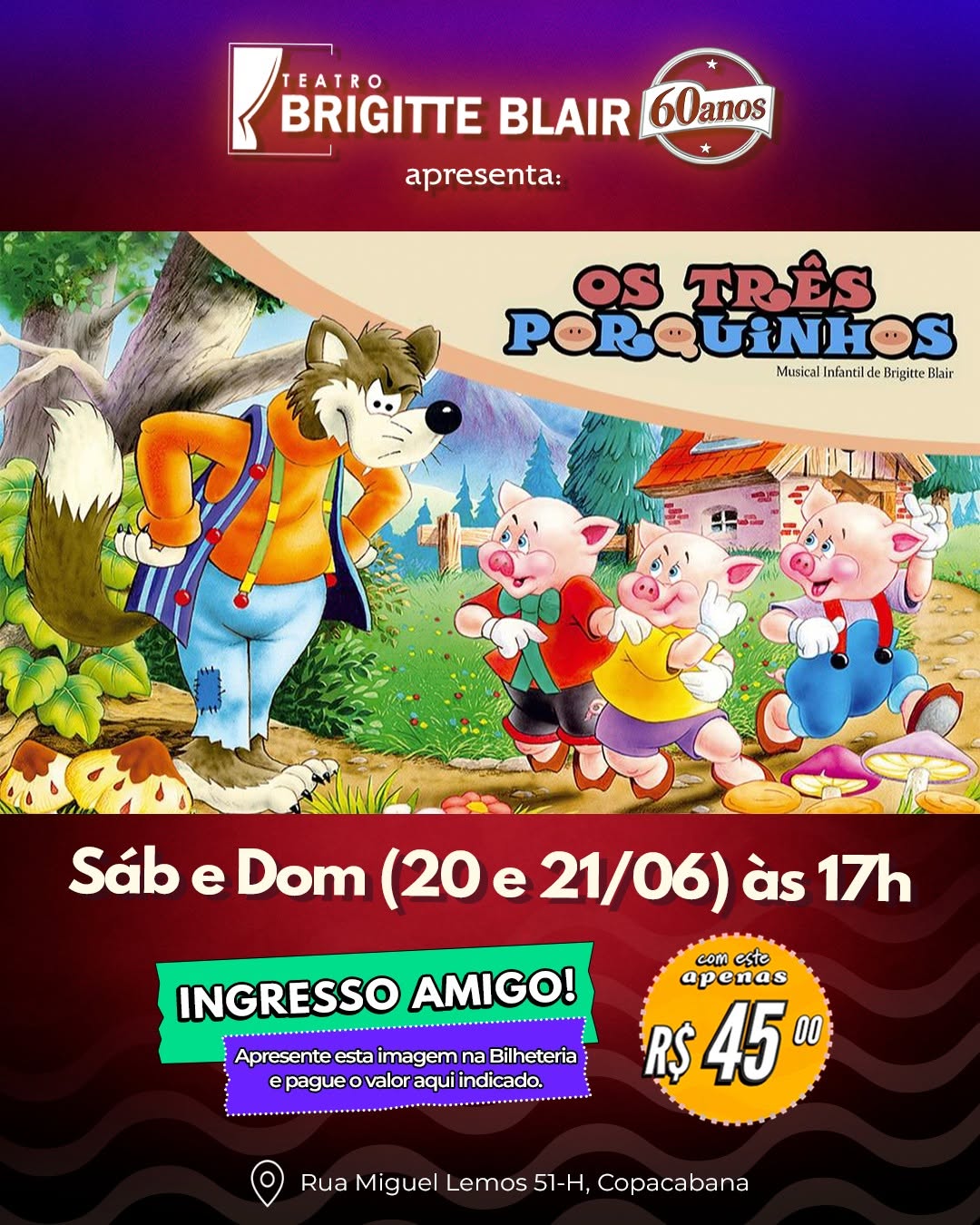 Os Três Porquinhos — Teatro Brigitte Blair, Rio de Janeiro