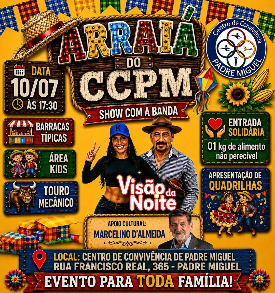 Arraiá do CCPM — Centro de Convivência Padre Miguel, Rio de Janeiro