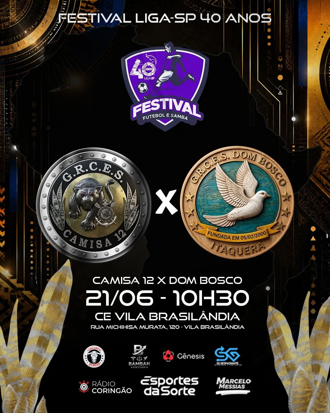 Festival LIGA-SP 40 Anos - Camisa 12 x Dom Bosco de Itaquera — G.R.C.E.S. Camisa 12, Sacomã, São Paulo