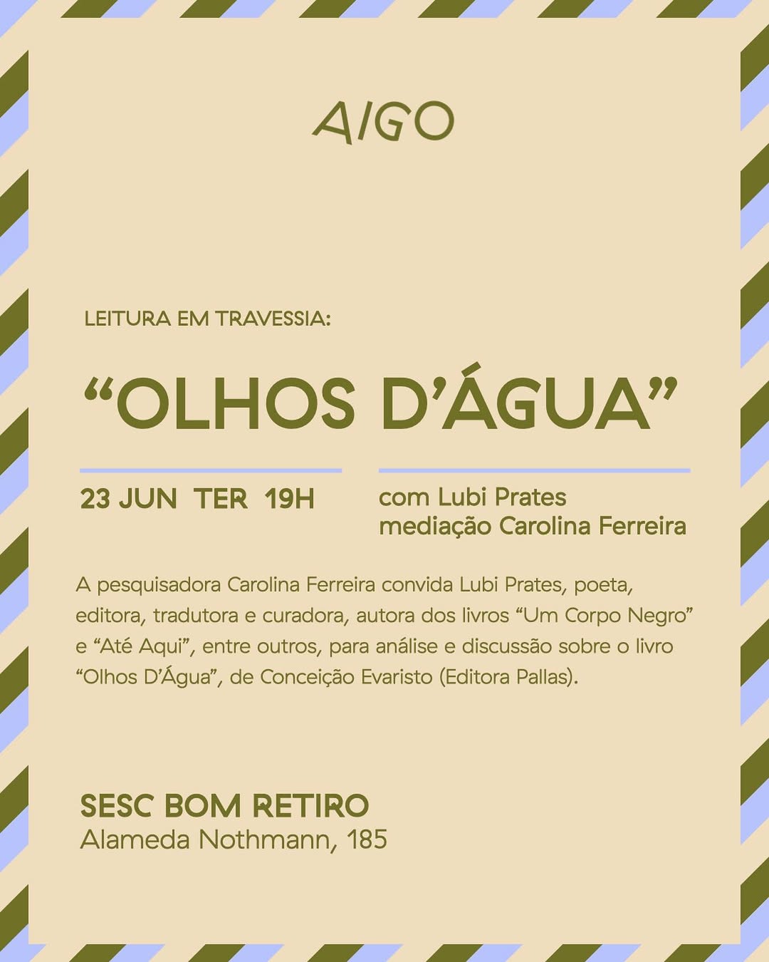 Leitura em travessia - Olhos D'Água — Aigo Livros, Bom Retiro, São Paulo