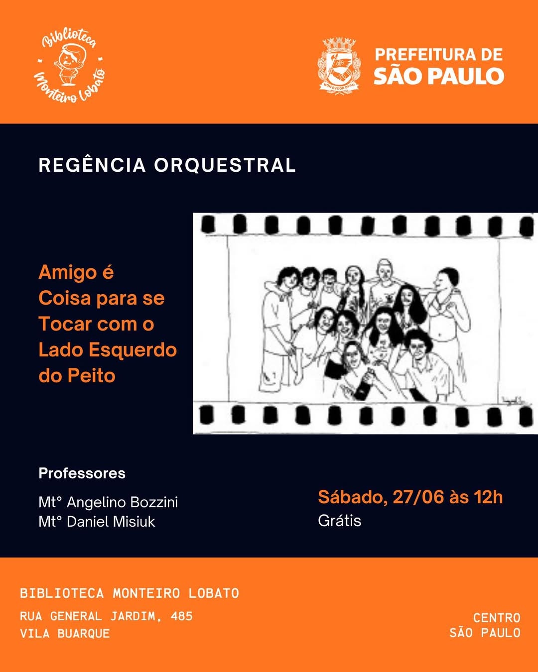Amigo é Coisa para se Tocar com o Lado Esquerdo do Peito — Biblioteca Monteiro Lobato, Consolação, São Paulo