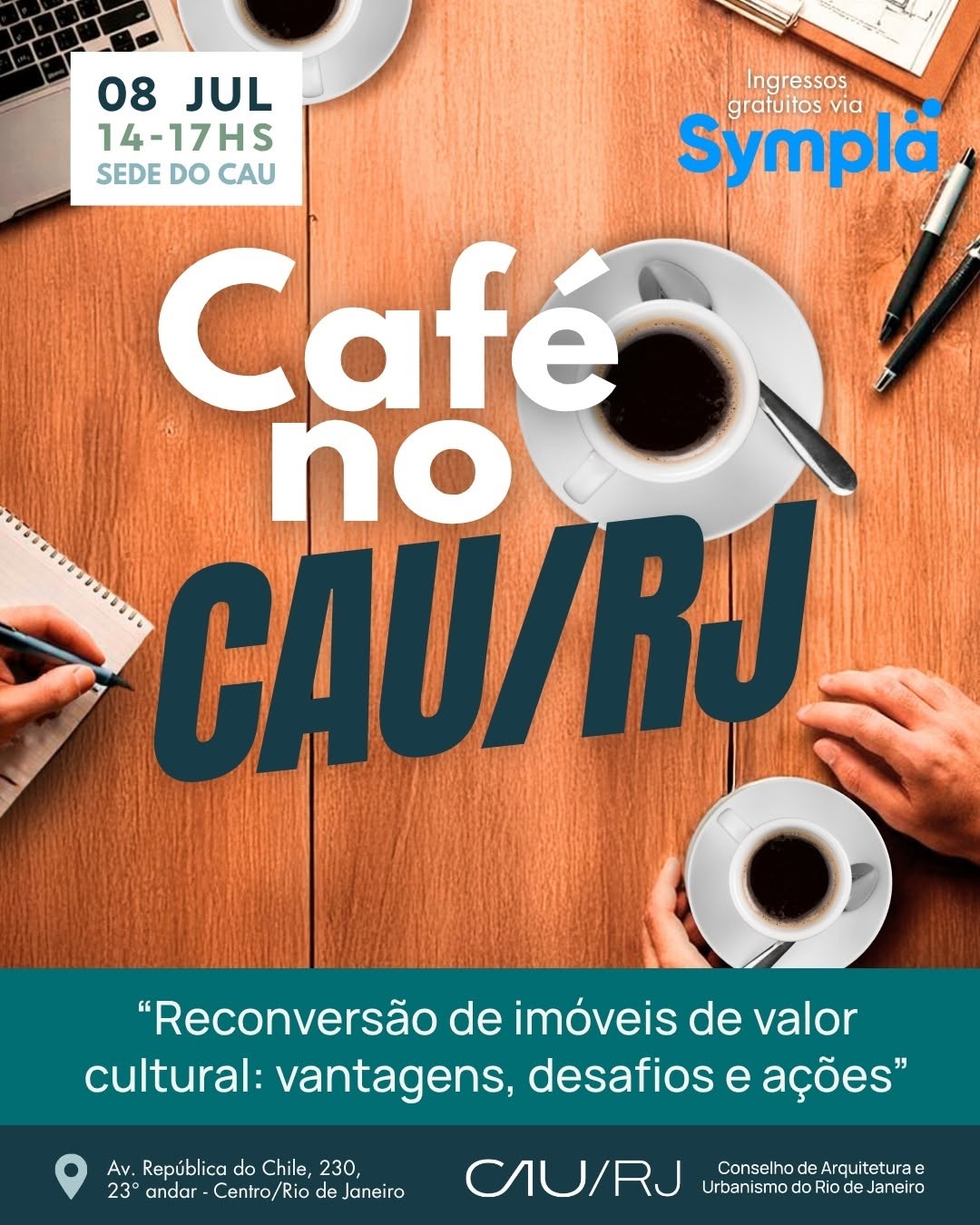 Café no CAU/RJ: Reconversão de imóveis de valor cultural — Centro de Arquitetura e Urbanismo do Rio de Janeiro, Rio de Janeiro