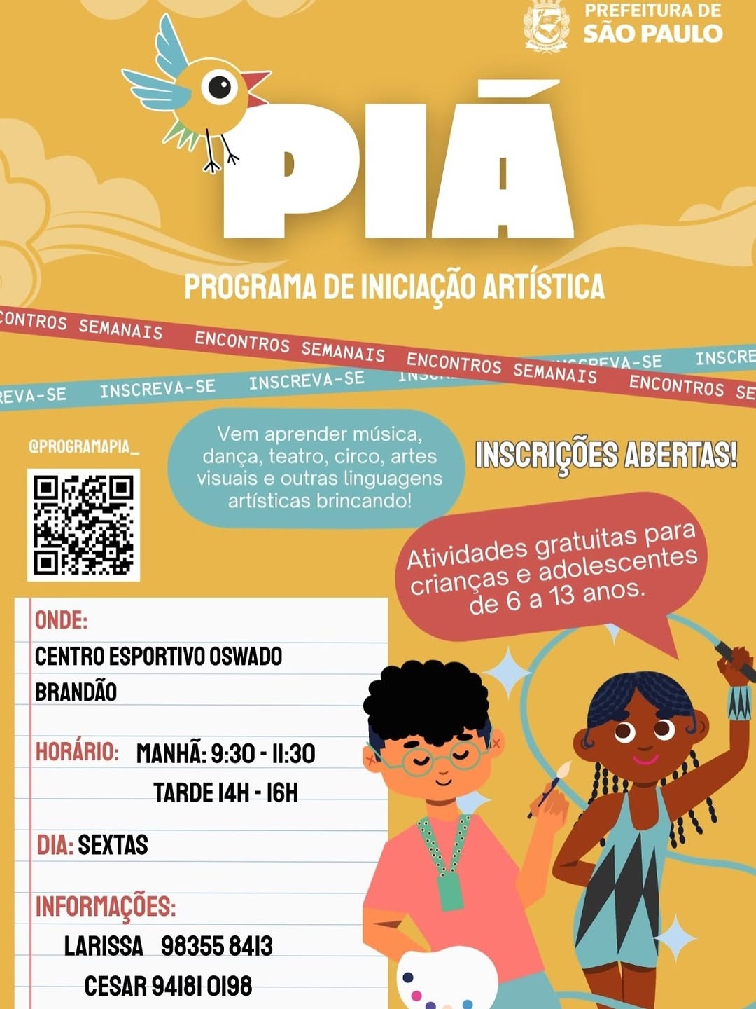 Programa de Iniciação Artística (PIÁ) - Turma 2 — CEE Osvaldo Brandão, Brasilândia, São Paulo
