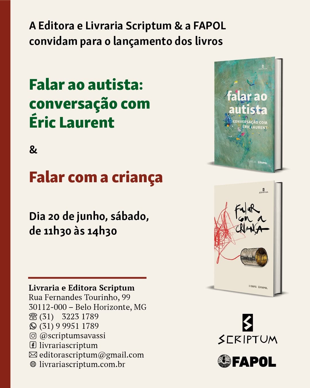 Lançamento: Falar ao autista - conversação com Éric Laurent — Livraria Scriptum, Savassi, Belo Horizonte