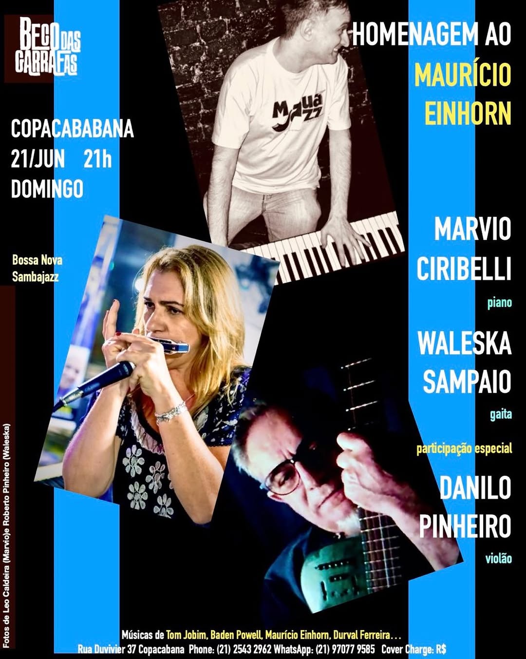 Homenagem a Mauricio Einhorn com Marvio Ciribelli e Waleska Sampaio