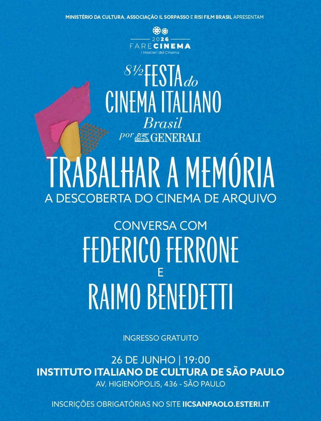 Trabalhar a memória. Descoberta do cinema de arquivo — Istituto Italiano di Cultura di San Paolo, Consolação, São Paulo