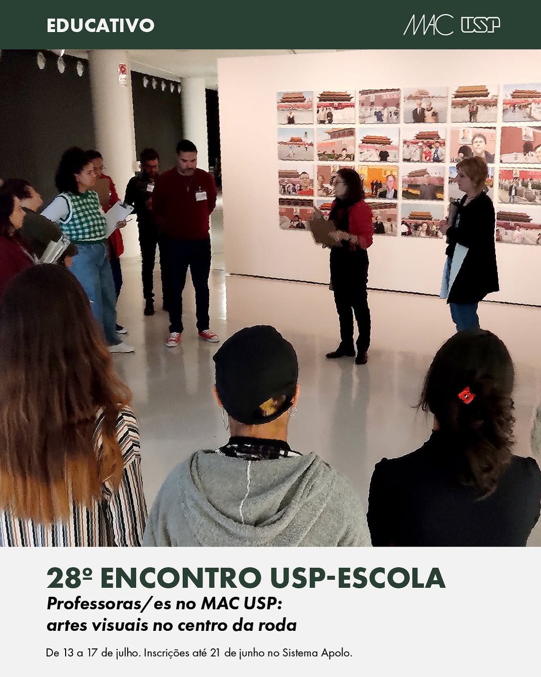 28º Encontro USP-Escola: Professoras/es no MAC USP — Museu de Arte Contemporânea da USP (MAC USP), Vila Mariana, São Paulo