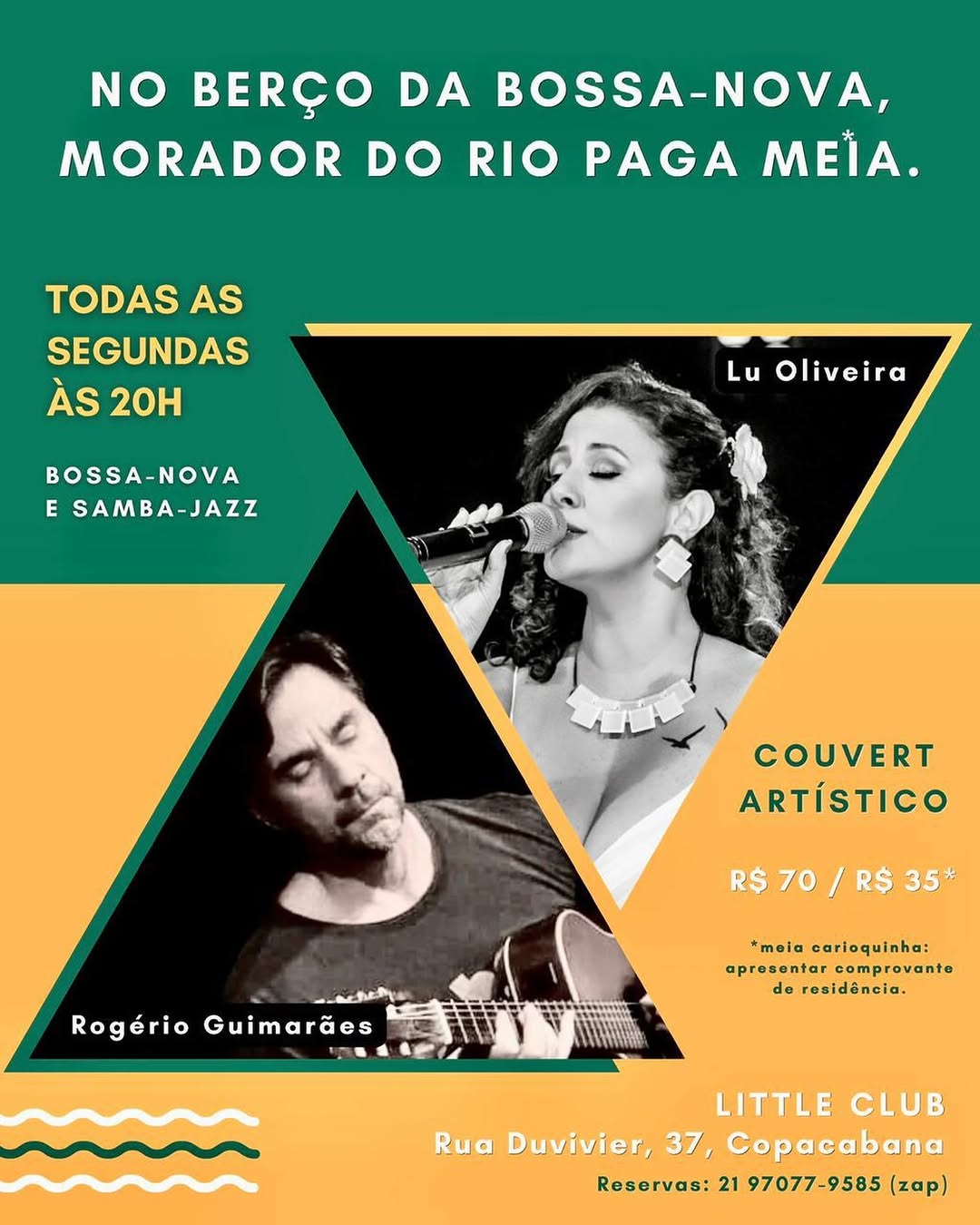 Lu Oliveira e Rogério Guimarães nas Segundas de Junho do Little Club — Beco das Garrafas, Copacabana, Rio de Janeiro