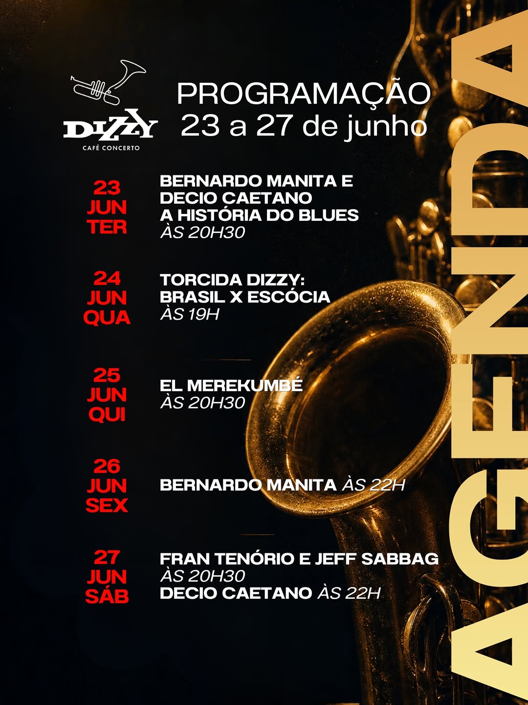 Música ao Vivo no Dizzy Café Concerto