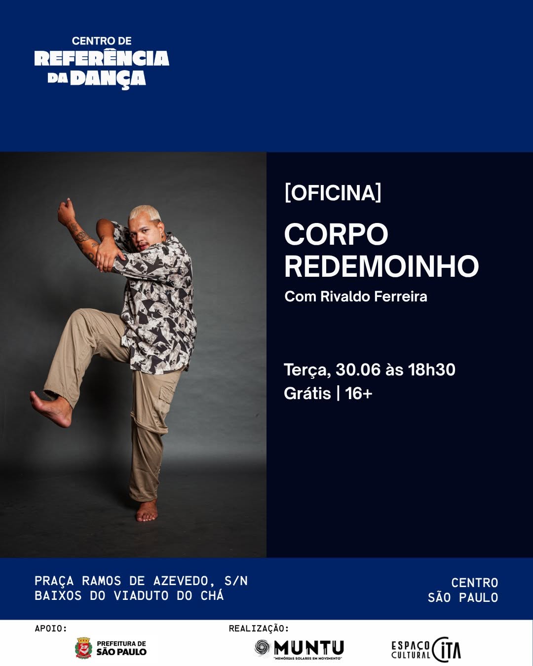 MUNTU • PROCESSOS INTEGRATIVOS | CORPO REDEMOINHO com Rivaldo Ferreira — Centro de Referência da Dança, República, São Paulo