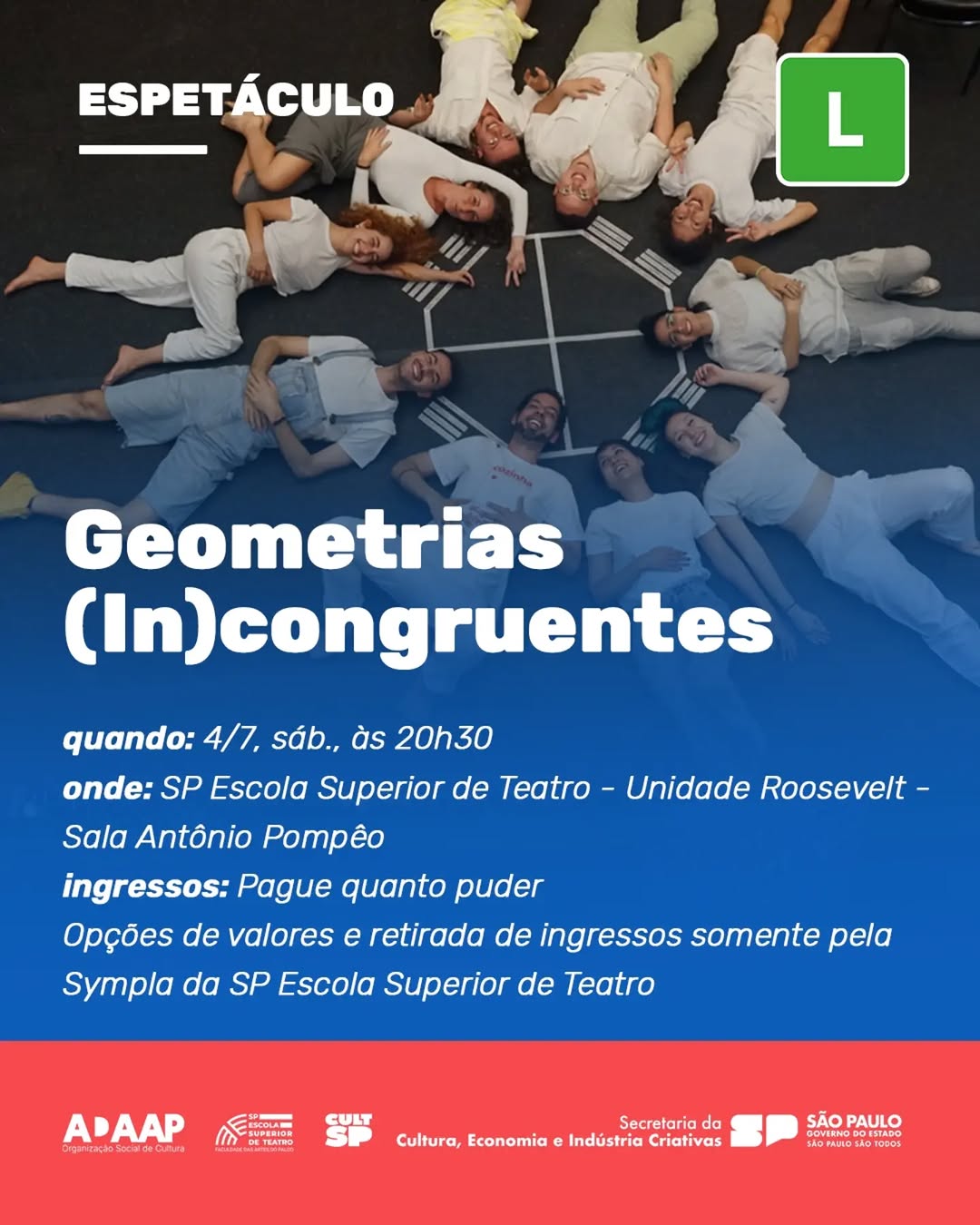 Geometrias (In)congruentes — Escola de Teatro, Consolação, São Paulo