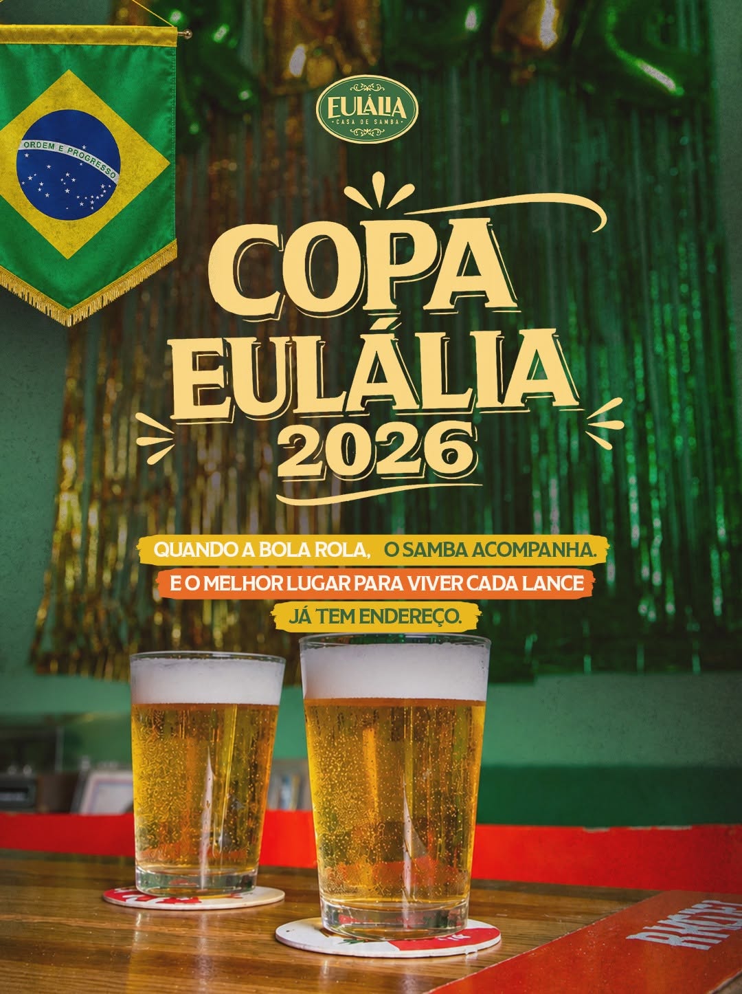 Último jogo do Brasil na Copa com Open Bar e Samba ao Vivo