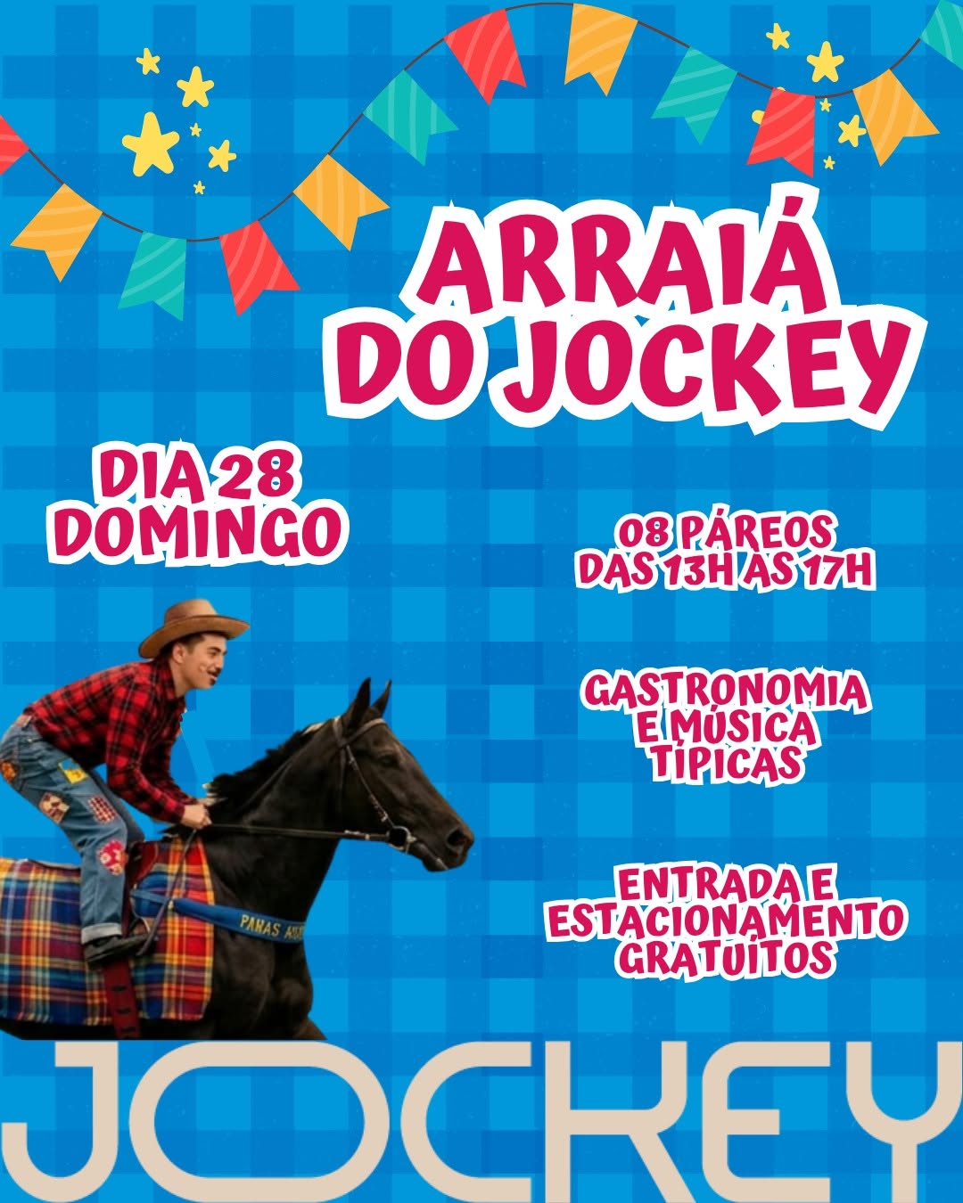 ARRAIÁ DO JOCKEY — Jockey Club do Paraná, Tarumã, Curitiba