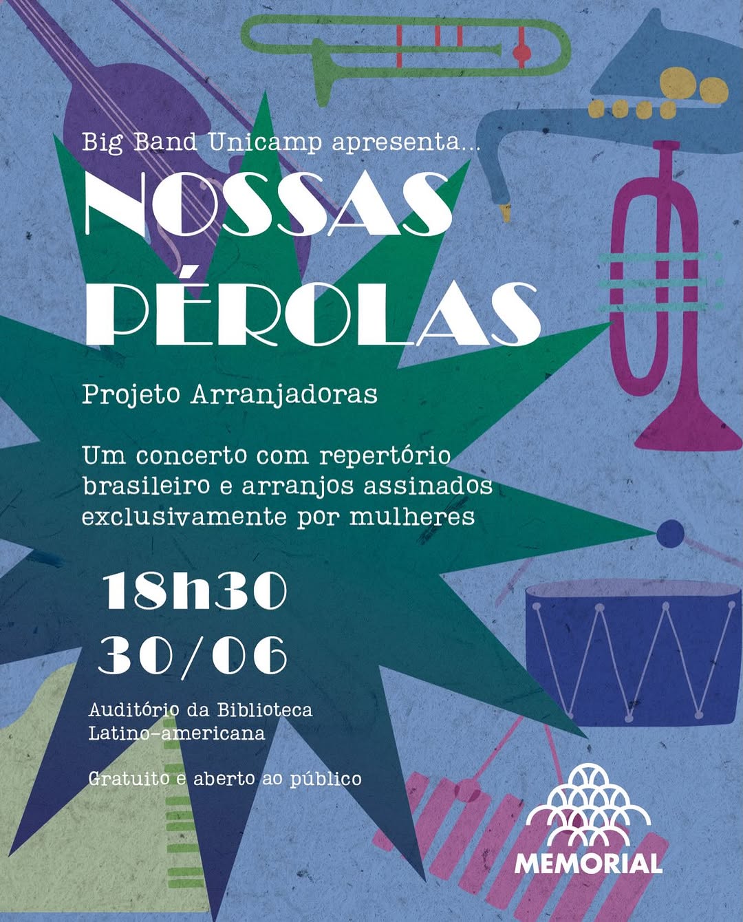 Nossas Pérolas – Projeto Arranjadoras — Memorial da América Latina, Barra Funda, São Paulo