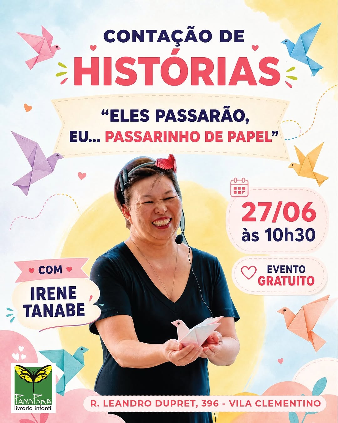 Eles passarão, eu… passarinho de papel — PanaPaná Livraria Infantil, Vila Mariana, São Paulo