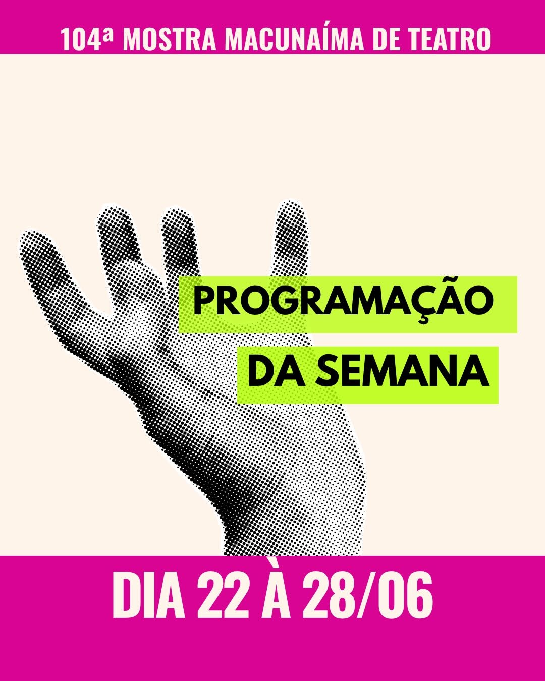 Peça de Teatro (não especificada) — Teatro Escola Macunaíma, São Paulo