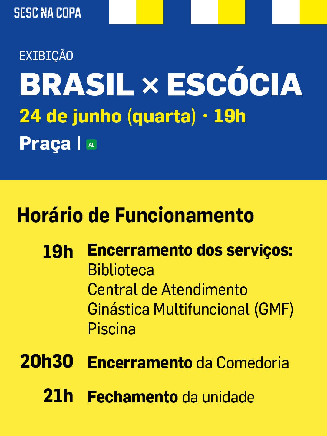 Transmissão de Brasil x Escócia — SESC Bom Retiro, Bom Retiro, São Paulo