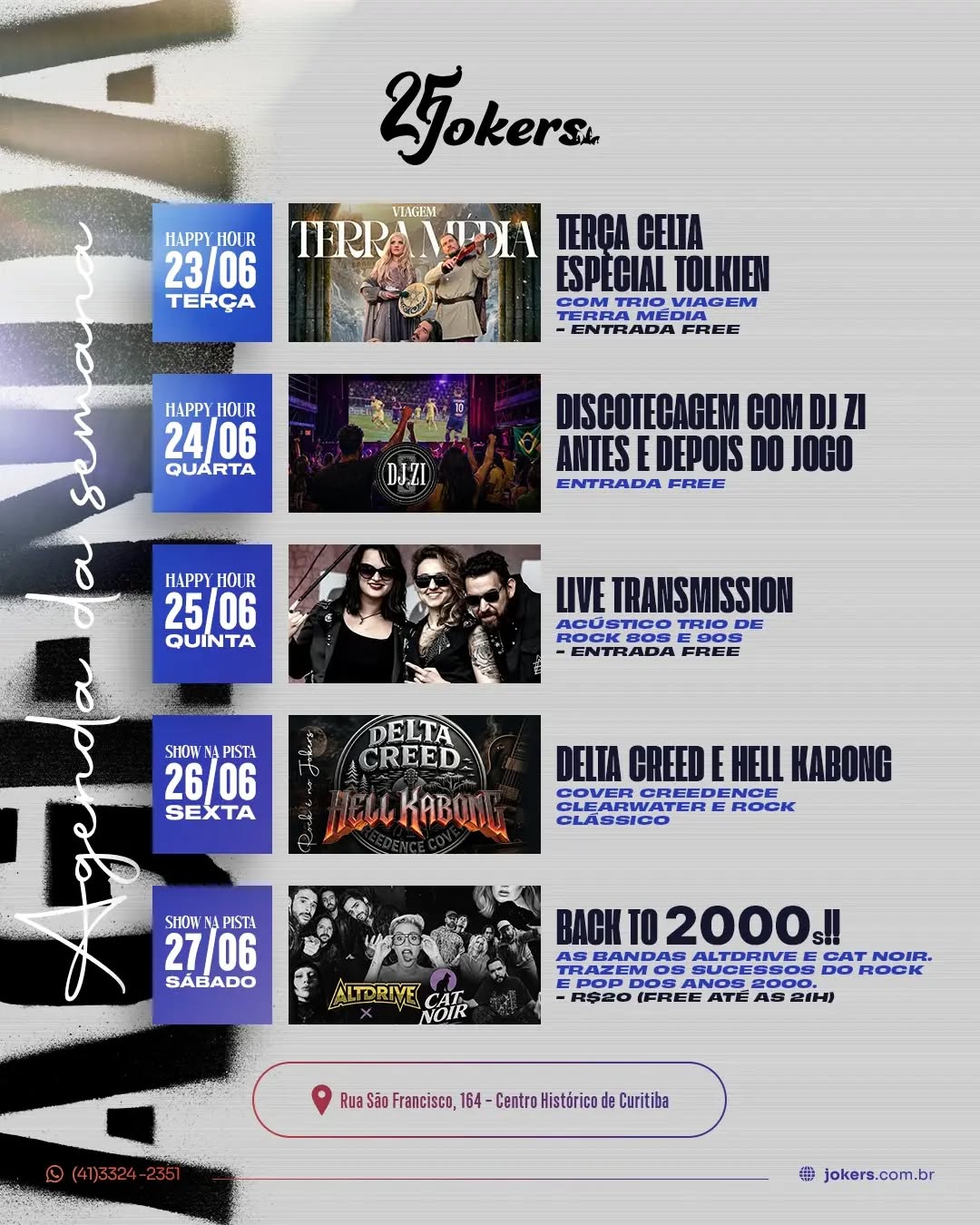Agenda da Semana no Jokers