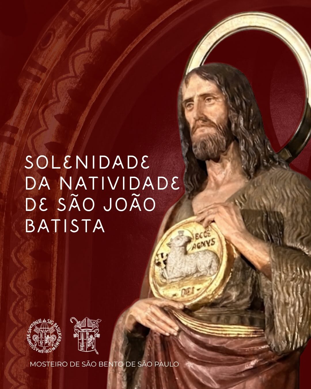 Solenidade da Natividade de São João Batista - Vésperas — Mosteiro de São Bento, Sé, São Paulo