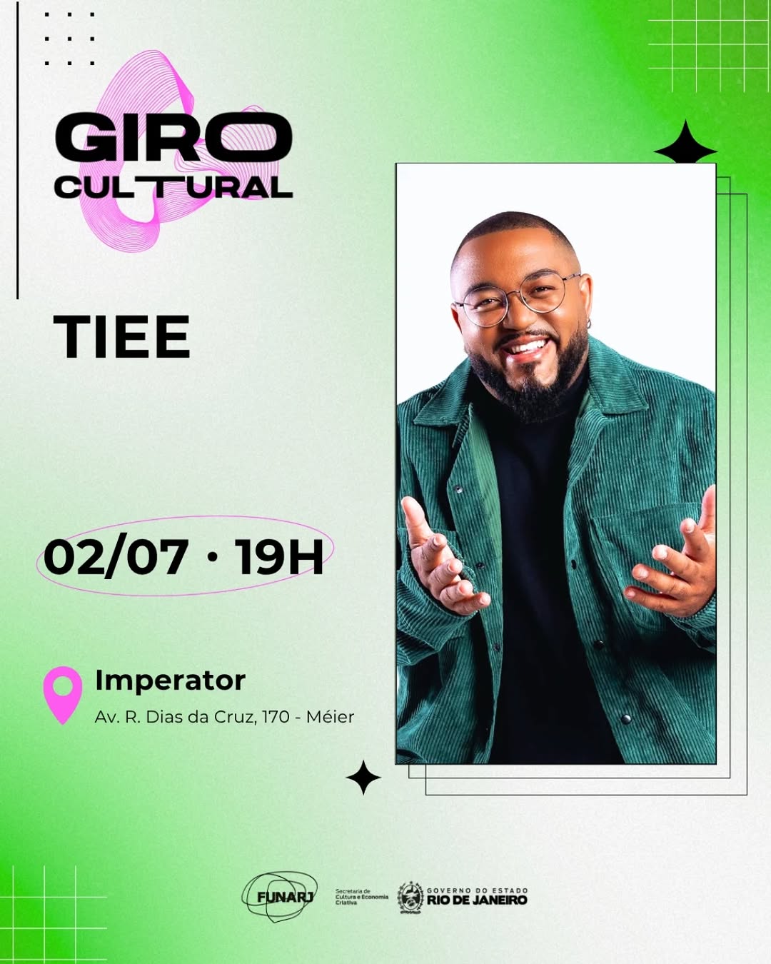 Show Tiee no Imperator — Teatro João Caetano, Rio de Janeiro