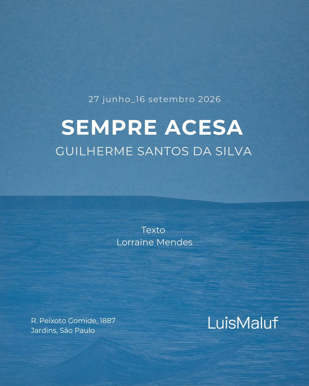Sempre Acesa — Luis Maluf, Jardim Paulista, São Paulo