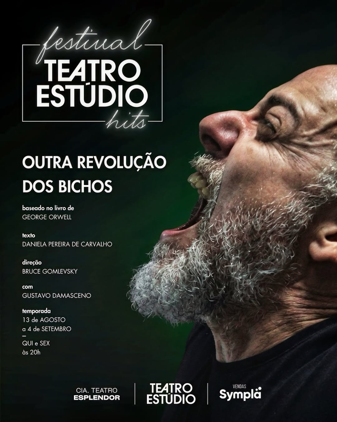 Outra Revolução dos Bichos — Teatro Estúdio, Santa Cecília, São Paulo