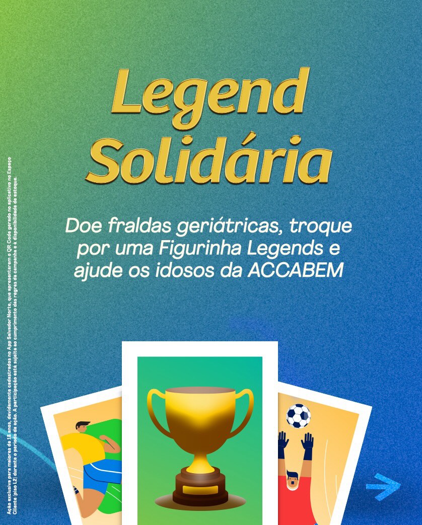 Legend Solidária — Salvador Norte Shopping, Salvador