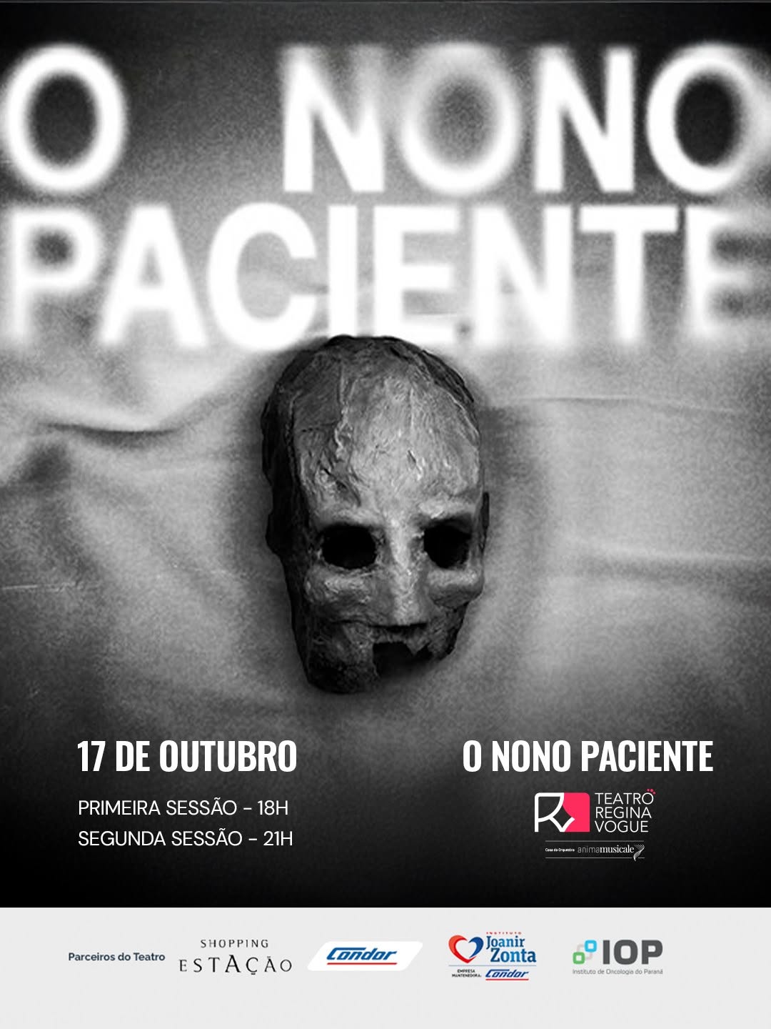 O Nono Paciente — Teatro Regina Vogue, Rebouças, Curitiba