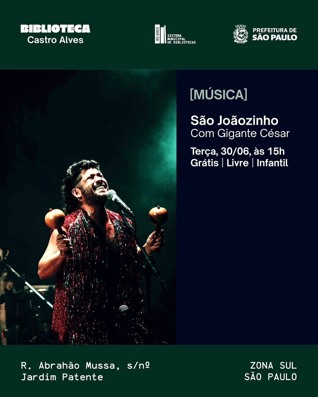 Apresentação de GIGANTE CÉSAR — Biblioteca Castro Alves, Ipiranga, São Paulo