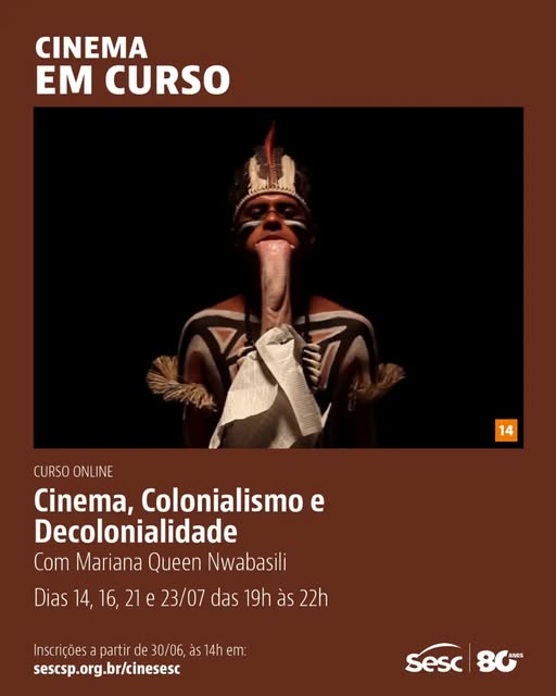 Cinema, Colonialismo e Decolonialidade — Cine SESC, Bela Vista, São Paulo