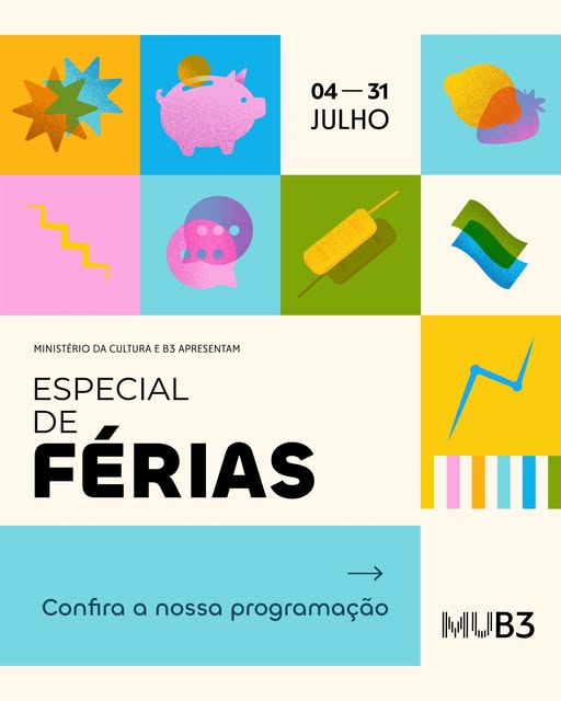 Programação de Férias no MUB3 — MUB3 - Museu da Bolsa do Brasil, Sé, São Paulo