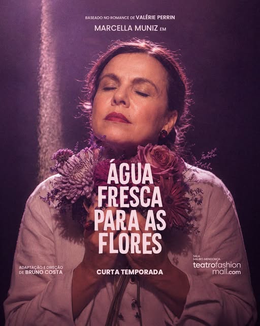 Água Fresca para as Flores — Teatro Fashion Mall, Rio de Janeiro
