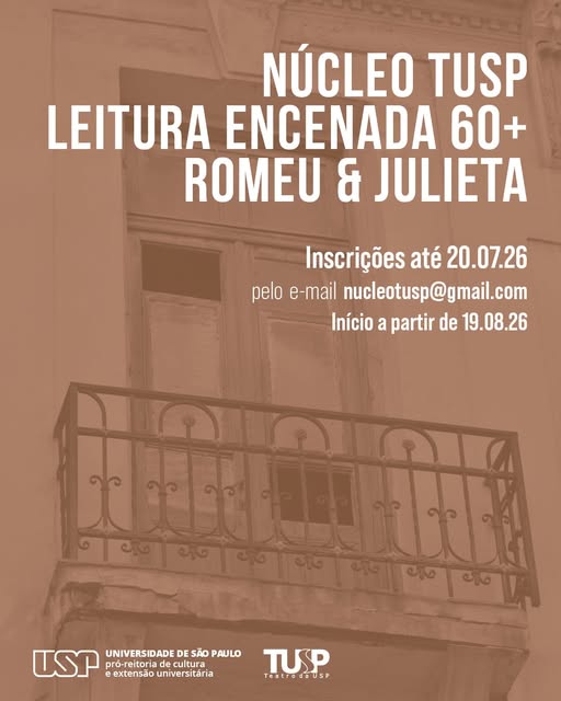 Leitura Encenada de Romeu e Julieta - Inscrições — TUSP, República, São Paulo