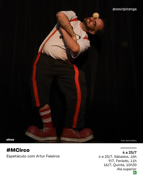 Circo | Método Mágico Científico — Sesc Ipiranga, Ipiranga, São Paulo