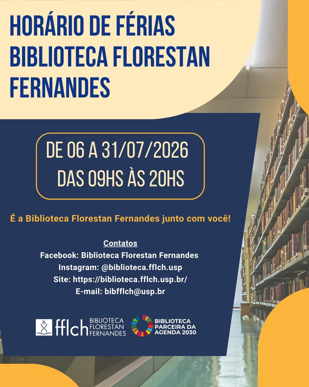 Horário de Férias - Biblioteca Florestan Fernandes