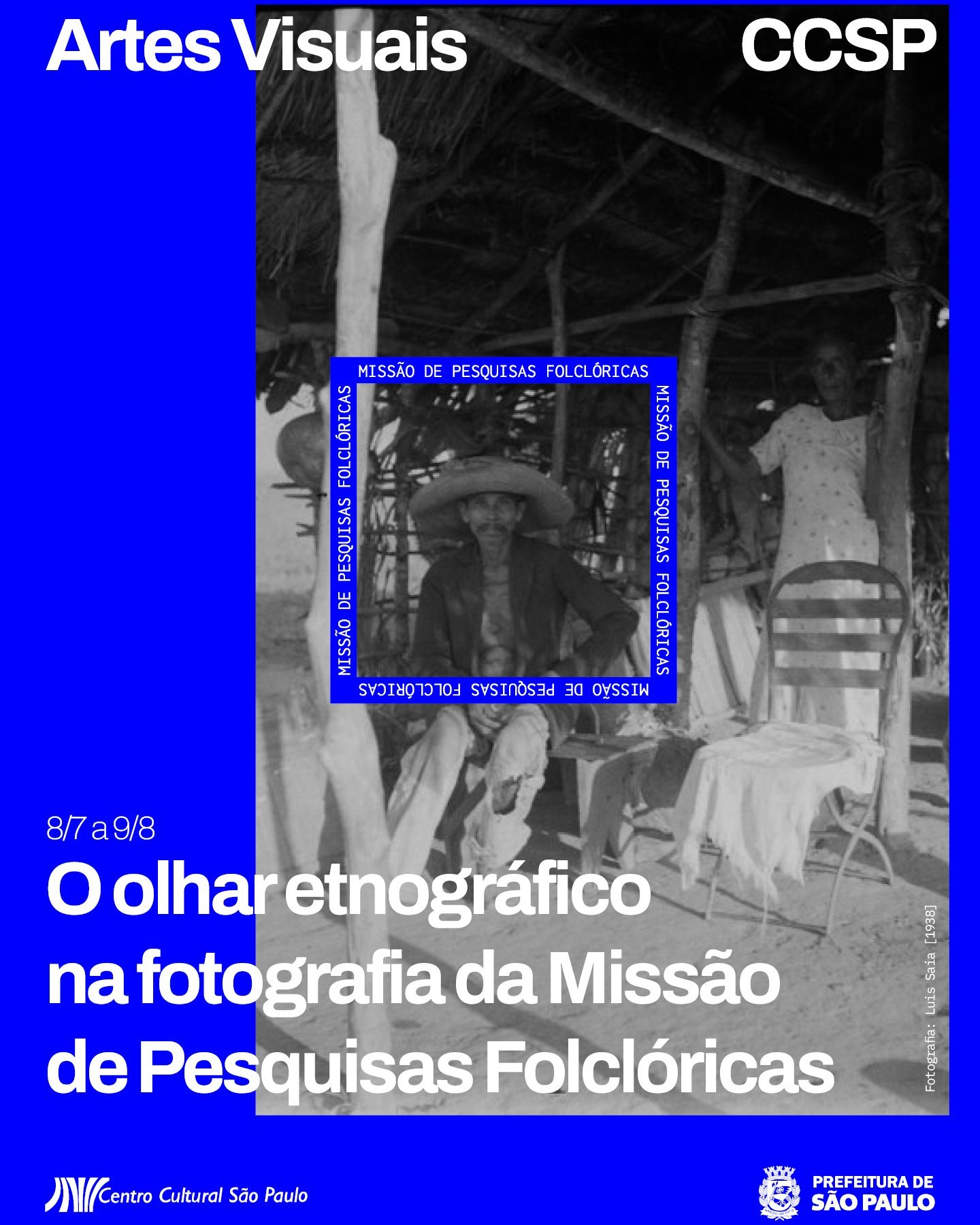 O olhar etnográfico na fotografia da Missão de Pesquisas Folclóricas — Centro Cultural São Paulo, Liberdade, São Paulo