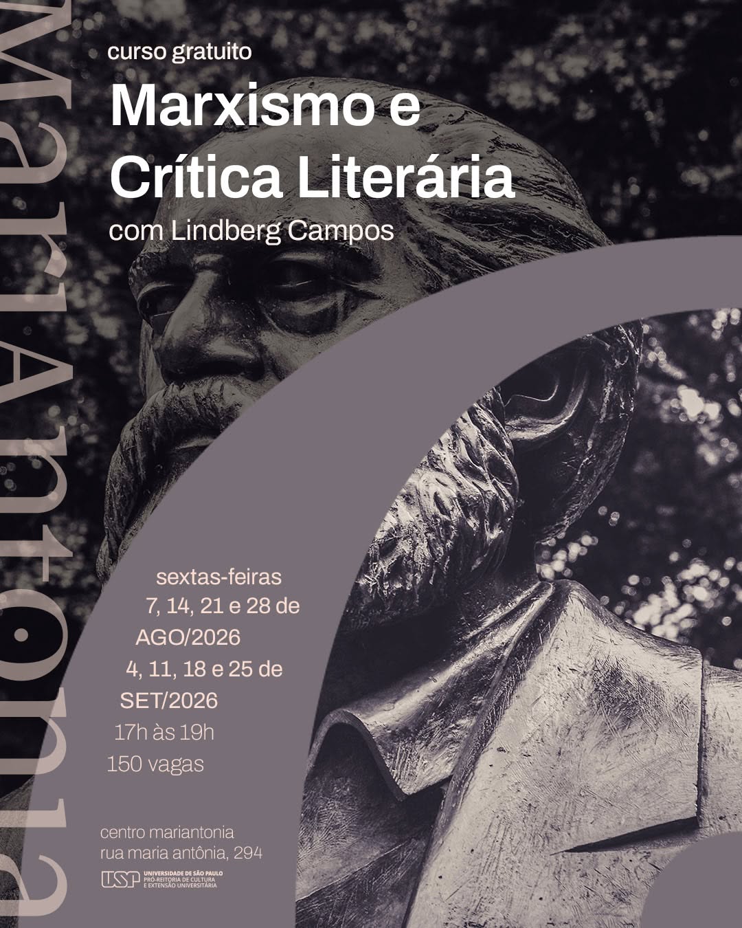 Marxismo e Crítica Literária — Teatro Maria Antonia, Bela Vista, São Paulo