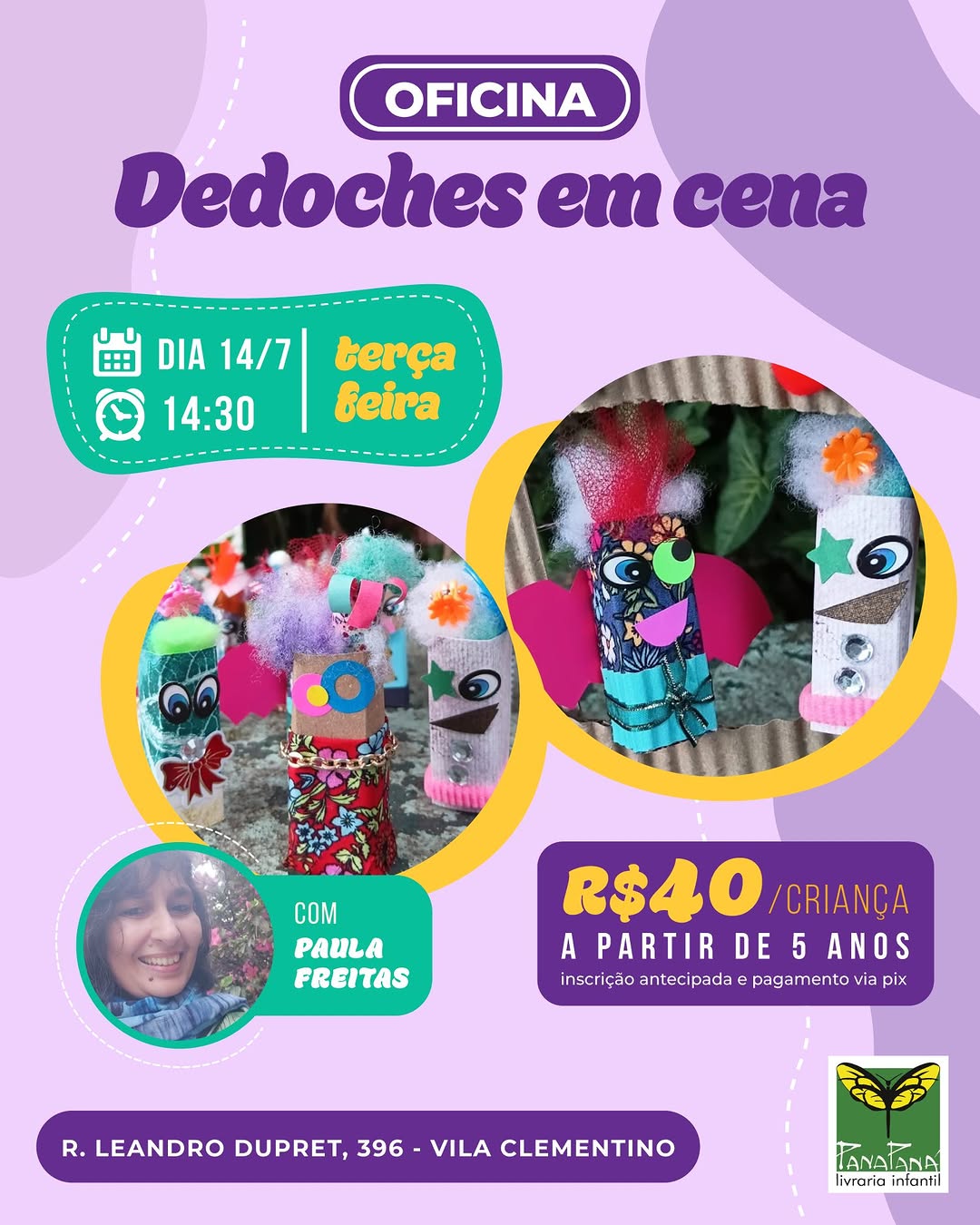 DEDOCHES EM CENA — PanaPaná Livraria Infantil, Vila Mariana, São Paulo