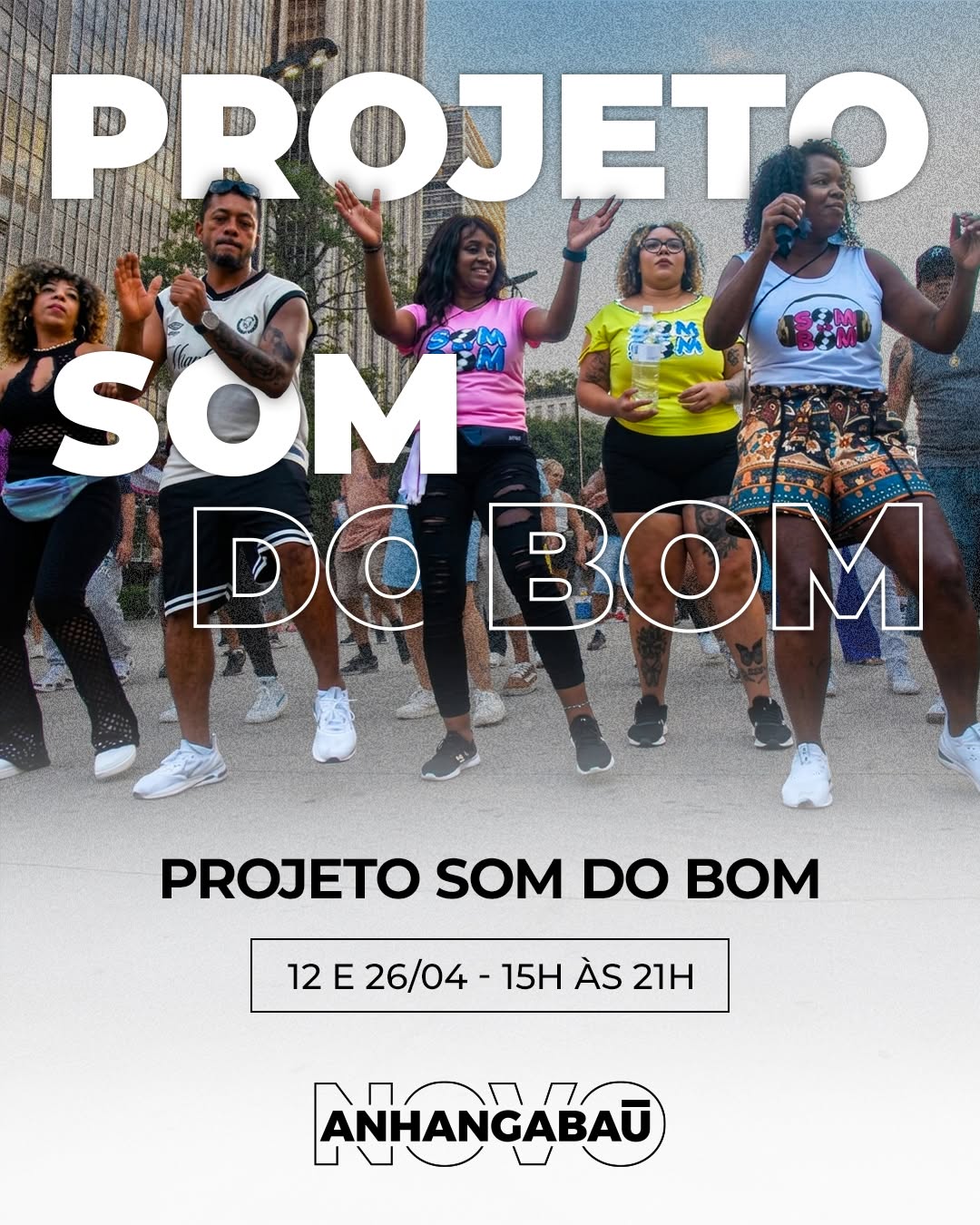 Projeto Som do Bom no Vale