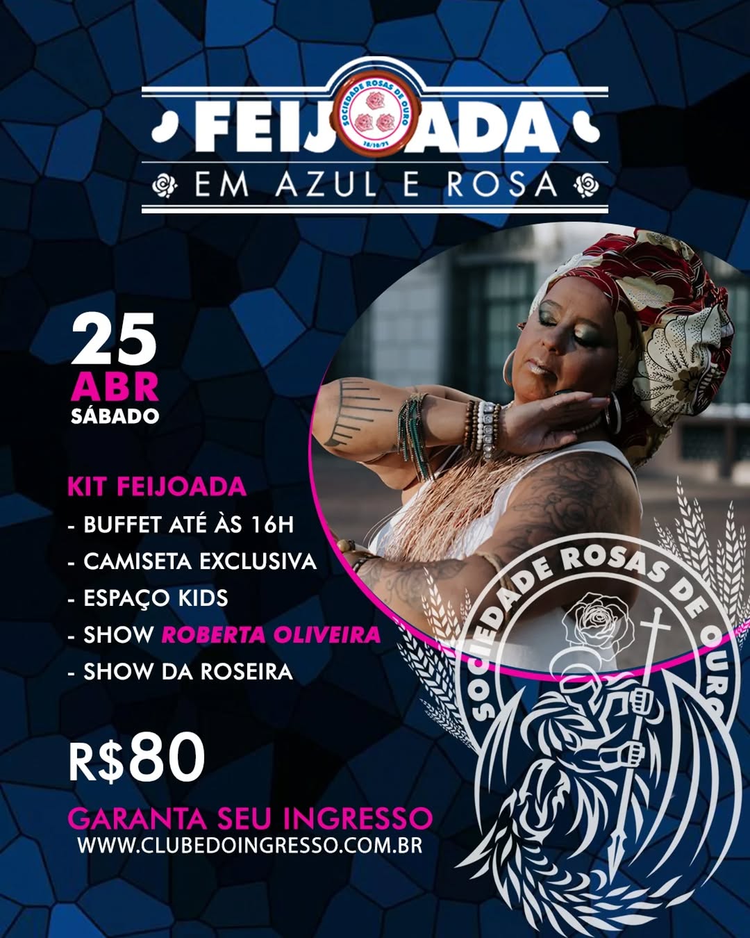 13ª Feijoada em Azul e Rosa - Edição São Jorge Guerreiro