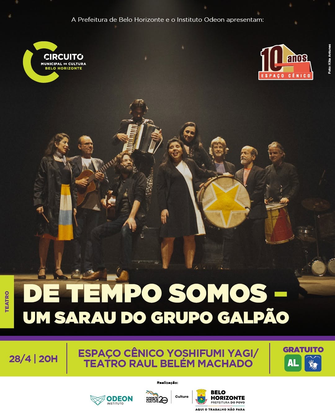 De Tempo Somos - um sarau do Grupo Galpão