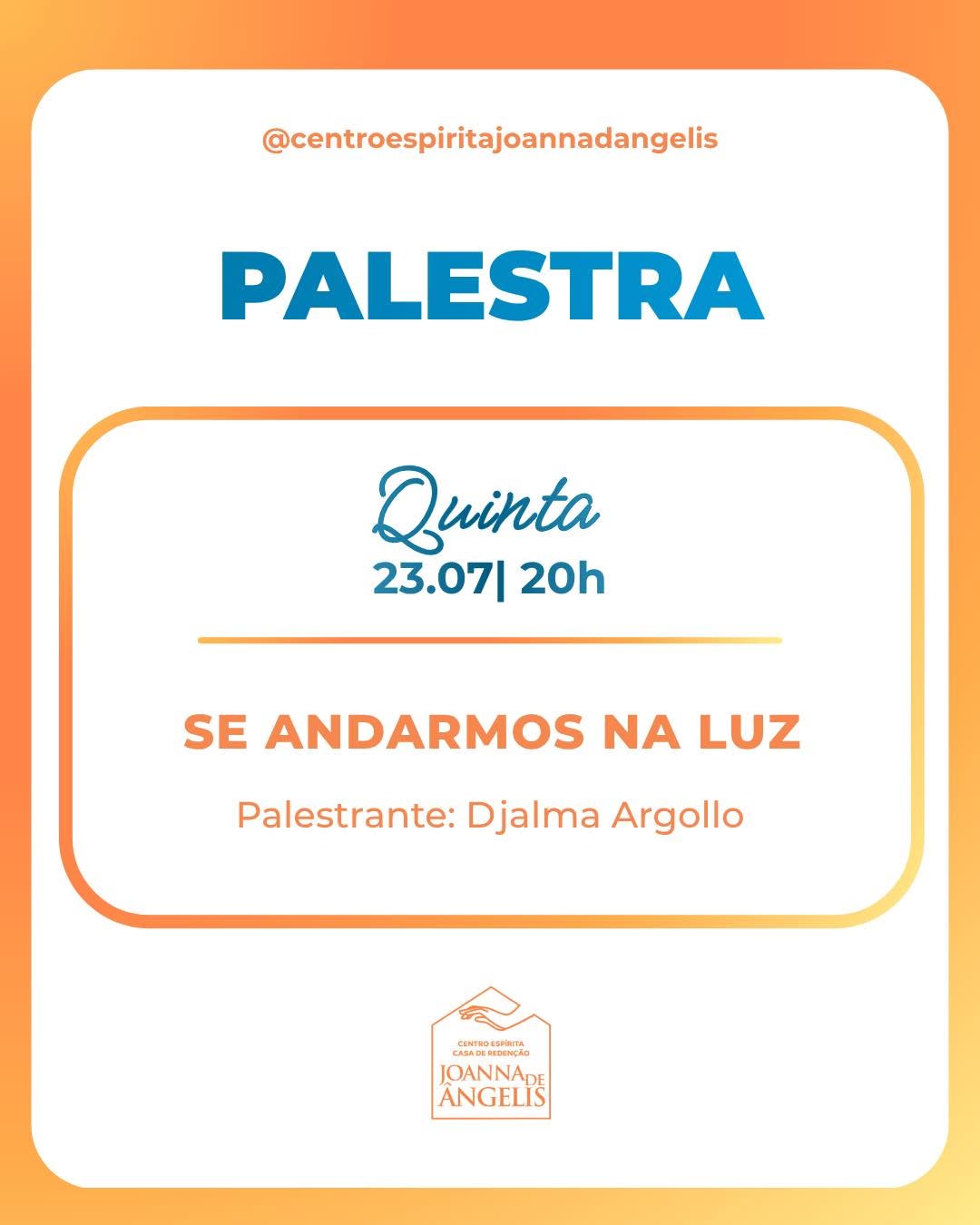 Encontro Espiritual com Djalma Argollo