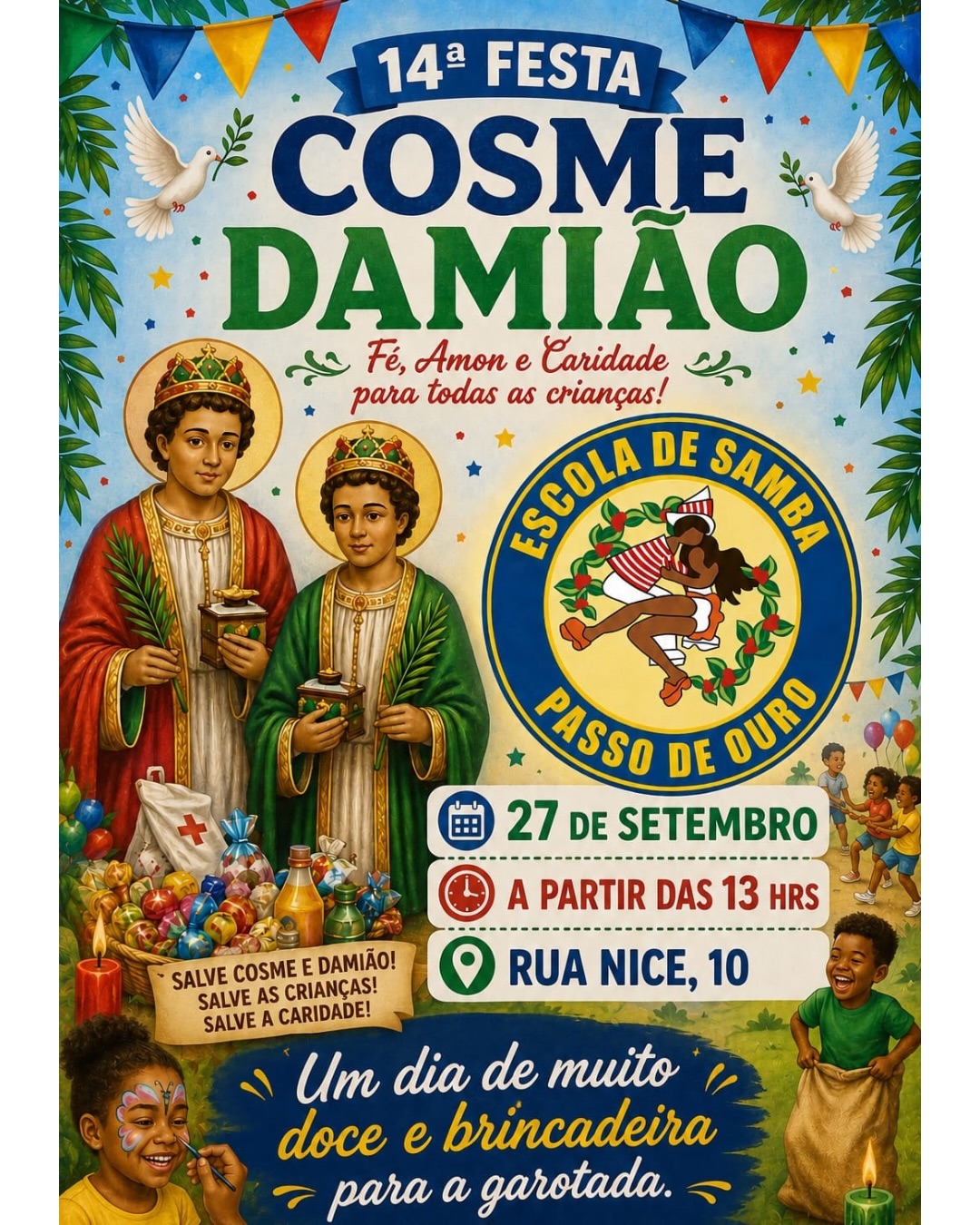14ª Festa de Cosme e Damião — Escola de samba Passo de Ouro, Tucuruvi, São Paulo