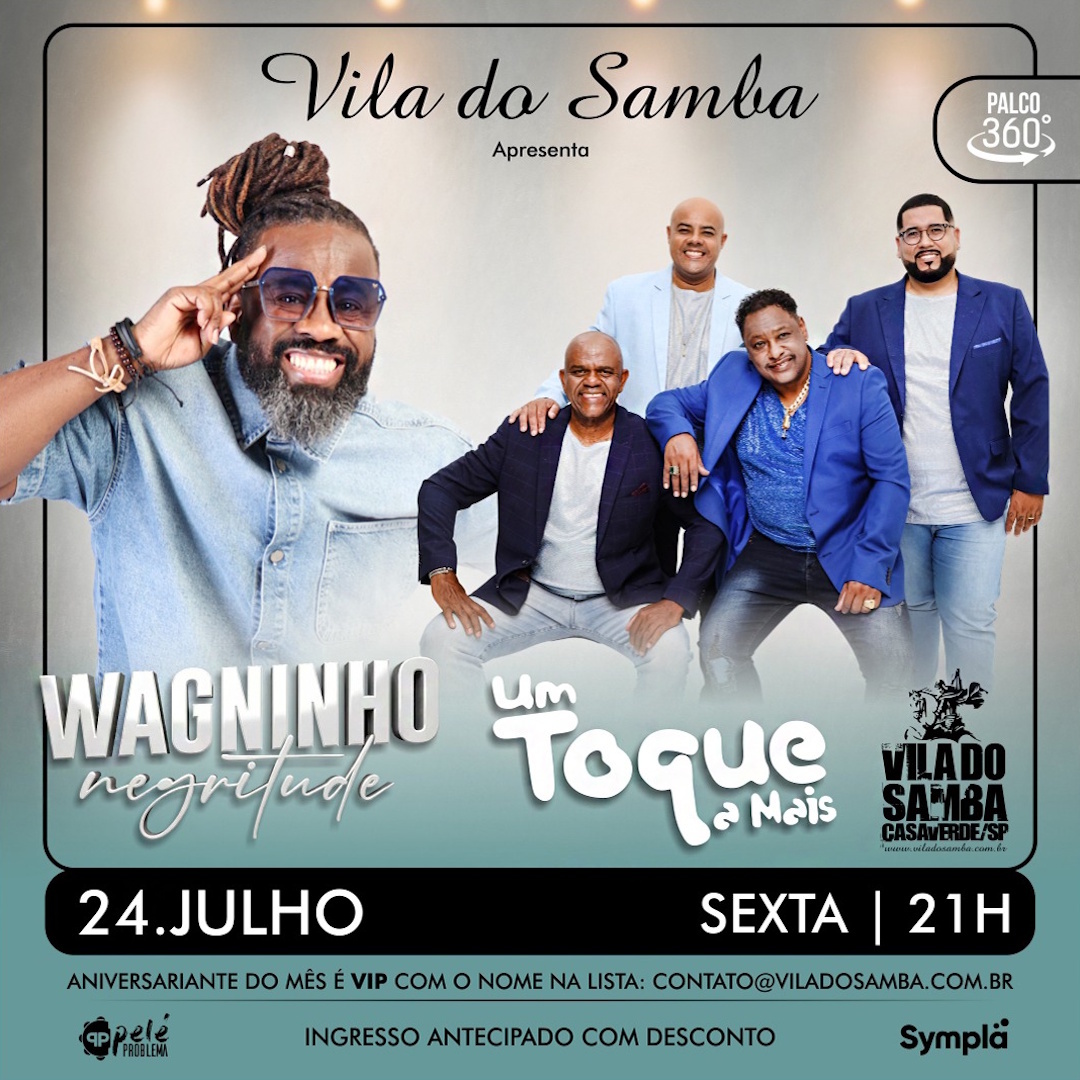 Sexta com Pagode - Wagninho Negritude e Um Toque a Mais